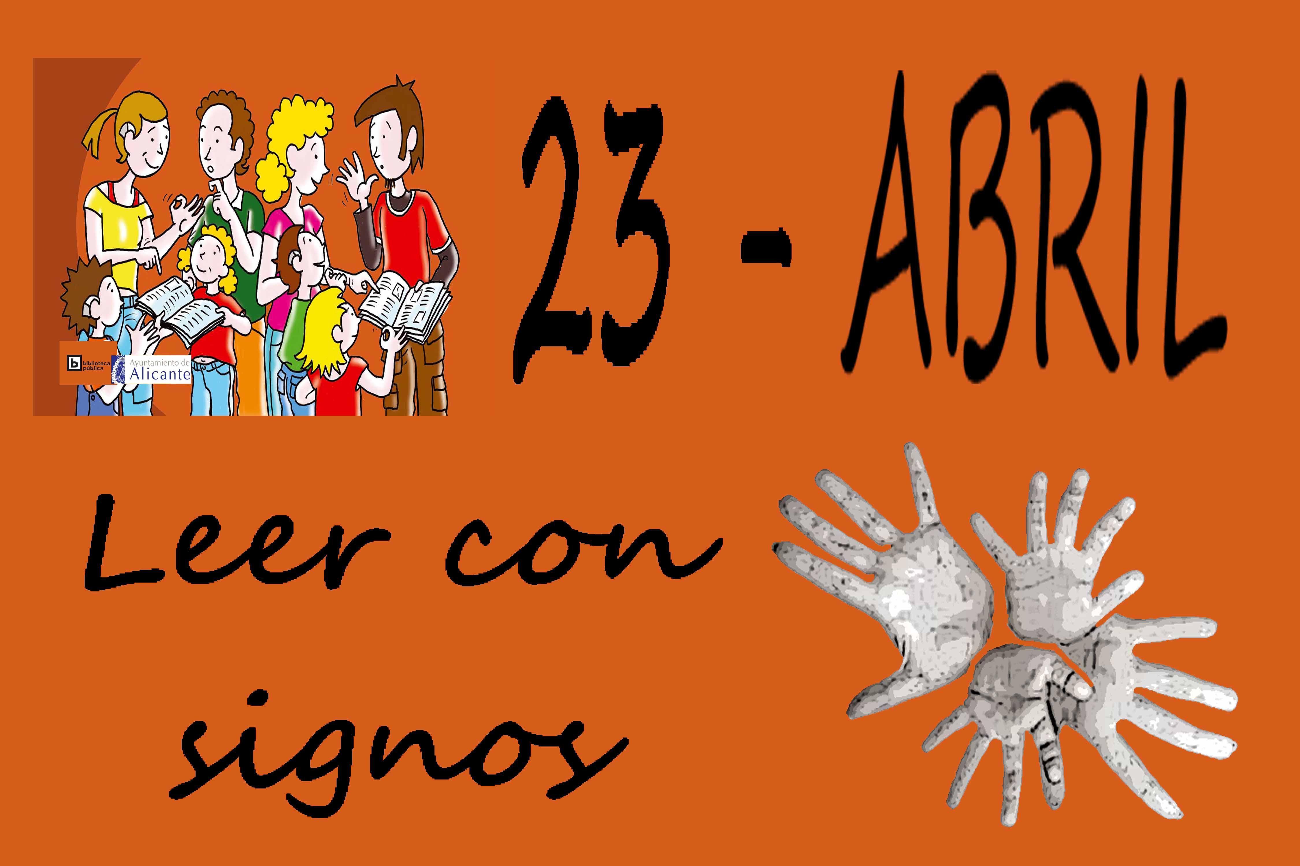 Leer con signos | Ayuntamiento de Alicante
