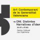 Exposición. Art Contemporàni de la Generalitat Valenciana. Dni, Narratives d’Identitat