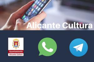 Alicante Cultura. WhatsApp y Telegram Alicante Cultura. WhatsApp y Telegram