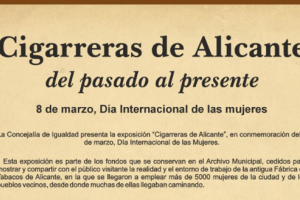 Exposición cigarreras de Alicante, Del pasado al presente