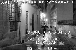 XVIII Otoño Fotográfico en el Casco Antiguo de Alicante