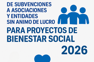 Cartel Convocatoria Subvenciones Bienestar Social 2026
