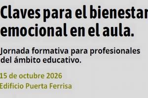 Jornada: "Claves para el Bienestar Emocional en el aula"