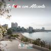 Campaña "In love con Alicante"