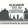 Alicante, entre dos castillos