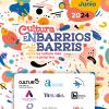 cartel oficial CULTURA EN BARRIOS mar-jun 2024