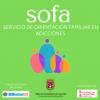 Servicio de Orientación Familiar en Adicciones-SOFA