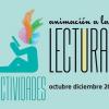 Ilustración de la campaña de Animación lectora de octubre a diciembre de 2017