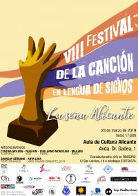 VIII Festival de la Canción en Lengua de Signos "La Seña" Alicante. Fecha: 23/03/2019