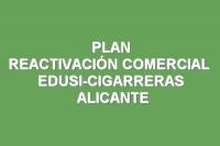Plan de reactivación comercial EDUSI Las Cigarreras Alicante