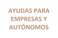 AYUDAS PARA EMPRESAS Y AUTÓNOMOS