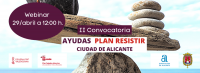 Webinar II convocatoria Plan Resistir ciudad de Alicante