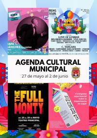 Agenda Cultural Municipal  del 27 de mayo al 2 de junio