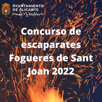 CONCURSO ESCAPARATES FOGUERES DE SANT JOAN