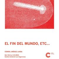 Exposición "Fin del Mundo etc..."