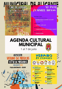 Agenda Cultural Municipal del 1 al 7 de julio