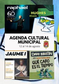 Agenda Cultural Municipal del 12 al 14 de agosto