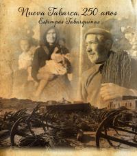 Muestra itinerante "Nueva Tabarca, 250 años" Muestra itinerante "Nueva Tabarca, 250 años"