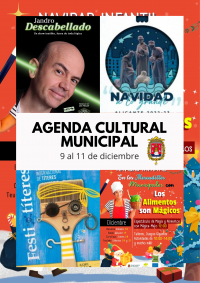 Agenda Cultural Municipal del 9 al 11 de diciembre