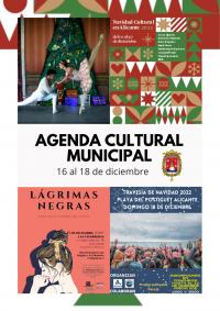 Agenda Cultural Municipal del 16 al 18 de diciembre 