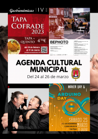 Agenda Cultural Municipal del 24 al 26 de marzo