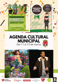 Agenda Cultural Municipal del 17 al 19 de marzo 