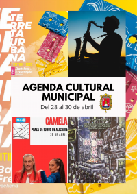 Agenda Cultural Municipal del 28 al 30 de abril
