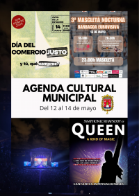 Agenda Cultural Municipal del 12 al 14 de mayo 