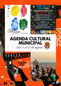 Agenda Cultural Municipal del 11 al 13 de agosto
