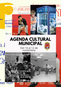 Agenda Cultural Municipal  del 10 al 12 de noviembre