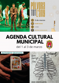Agenda Municipal de Cultura y Ocio  del 1 al 3 de marzo