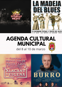 Agenda Municipal de Cultura y Ocio  del 8 al 10 de marzo