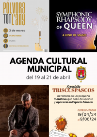 Agenda Municipal de Cultura y Ocio  del 19 al 21 de abril