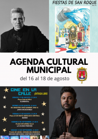 Agenda Municipal de Cultura y Ocio del 16 al 18 de agosto
