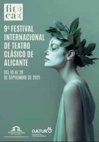 Cartel del 9º Festival Internacional de Teatro Clásico de Alicante (FITCA) 