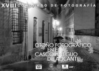 XVIII Otoño Fotográfico en el Casco Antiguo de Alicante