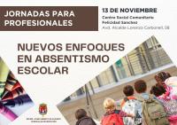 Jornada "Nuevos enfoques en absentismo escolar"
