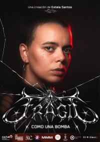 Imagen del cartel de “Frágil como una bomba”