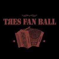 Tres Fan Ball
