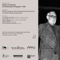 Mesa redonda: Oteiza en Alicante, el monumento al Foguerer, 1972.