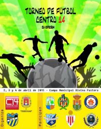 Imagen cartel &quot;Torneo de Fútbol Centro 14 - 2A EDICIÓN&quot;.