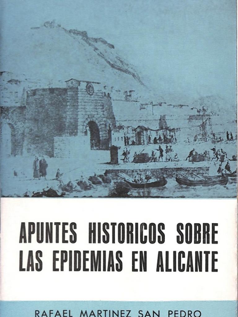 Apuntes Históricos sobre las Epidemias en Alicante.