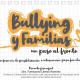 Confererencia bullying y familias