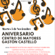 Aniversario Gastón Castello 5 nov. 2019