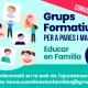 Grups formatius per a pares i mares ONLINE "Educar en família" 