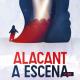 Alacant a escena Alacant a escena
