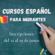 Cursos de Español Personas Migradas Cursos de Español Personas Migradas