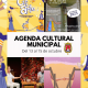 Agenda Cultural Municipal del 13 al 15 de octubre