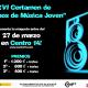 Imagen cartel XVI Certamen de &quot;Grupos de Música Jóven&quot;.