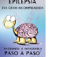 Epilepsia, esa gran incomprendida